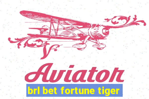 brl bet fortune tiger