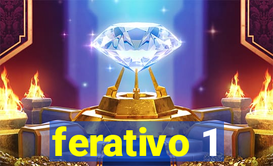 ferativo 1