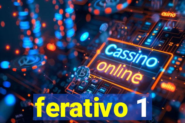 ferativo 1