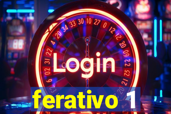 ferativo 1