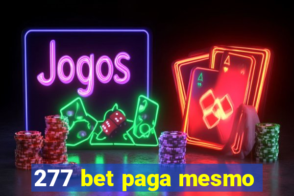 277 bet paga mesmo