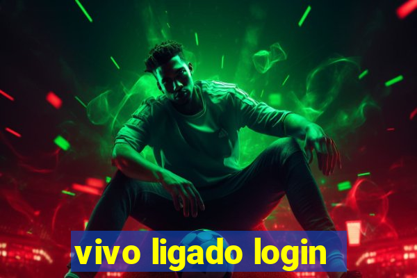 vivo ligado login