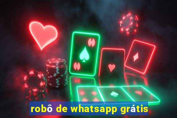 robô de whatsapp grátis