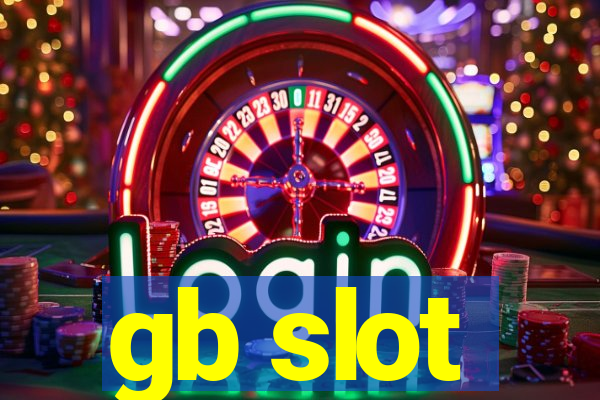 gb slot