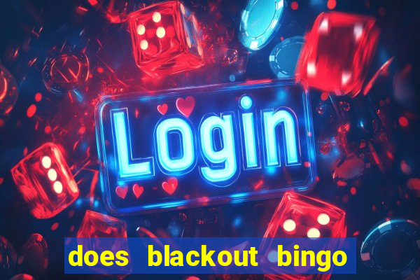 does blackout bingo really pay