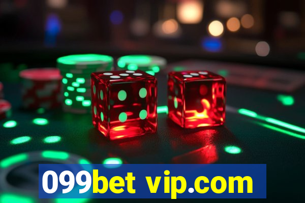 099bet vip.com