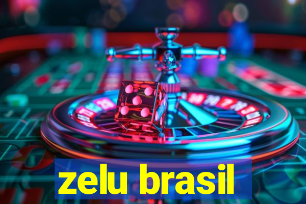 zelu brasil