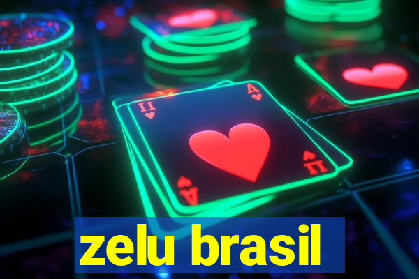 zelu brasil