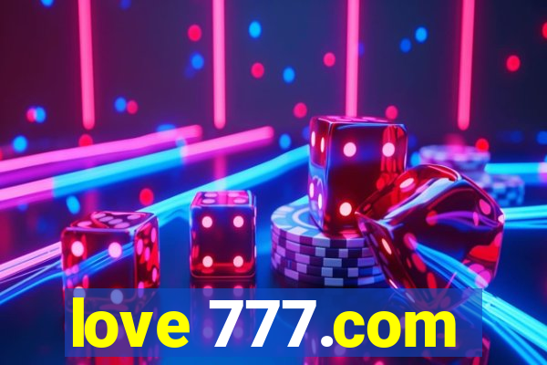 love 777.com