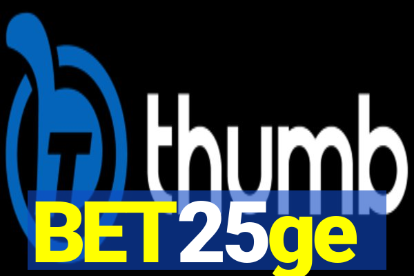 BET25ge