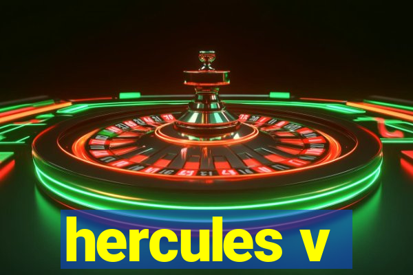 hercules v