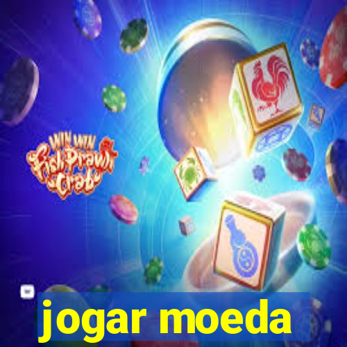 jogar moeda