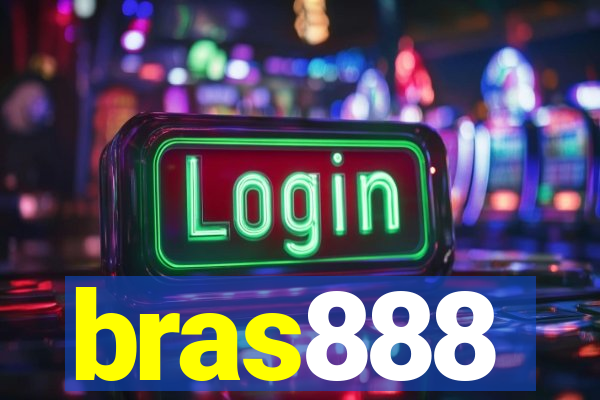 bras888