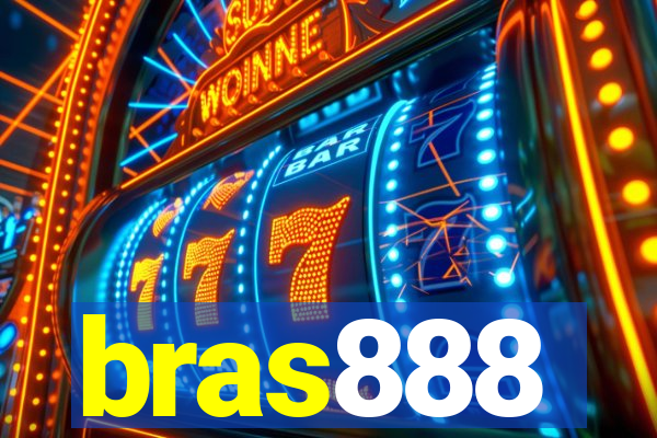 bras888