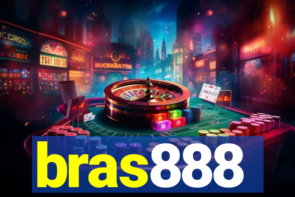 bras888