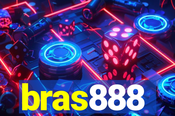 bras888