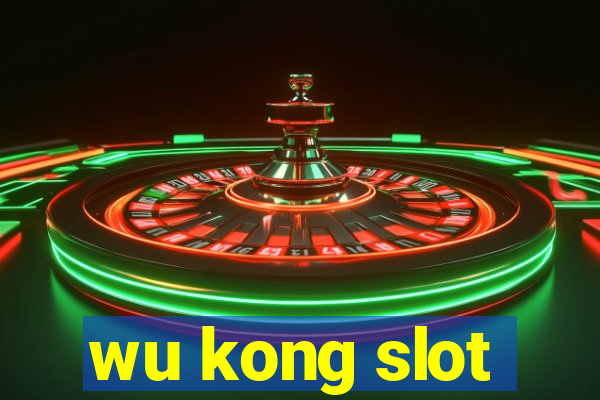 wu kong slot