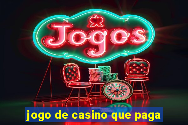 jogo de casino que paga