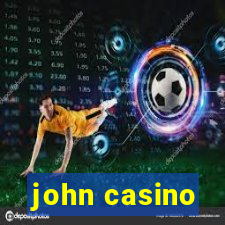 john casino