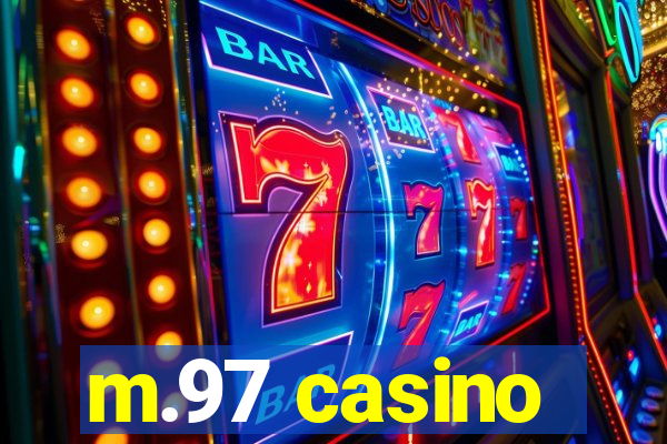 m.97 casino