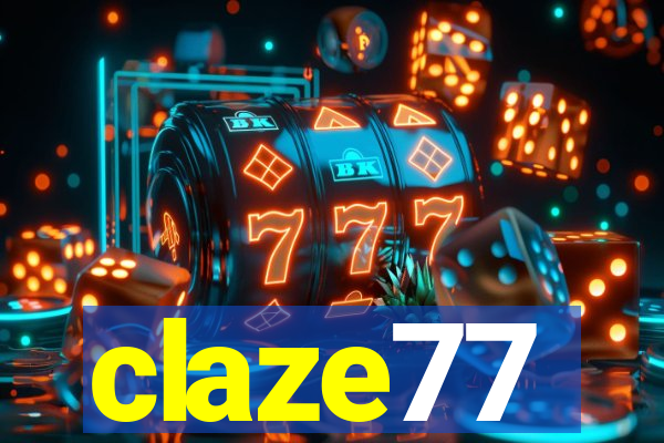 claze77