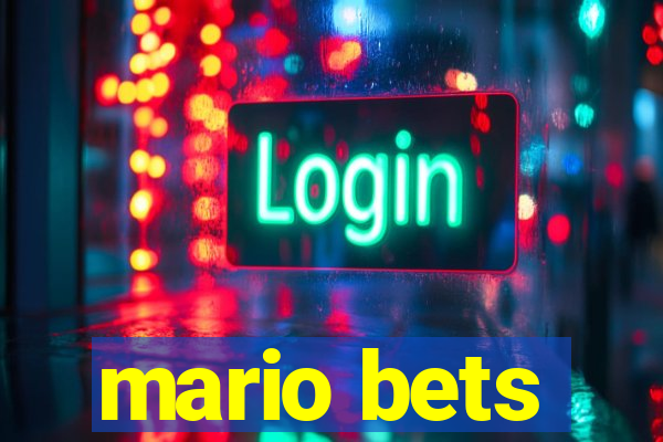 mario bets