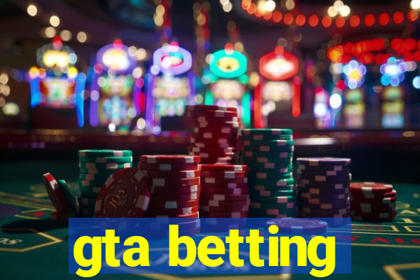 gta betting