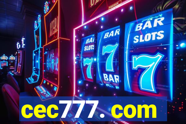 cec777. com