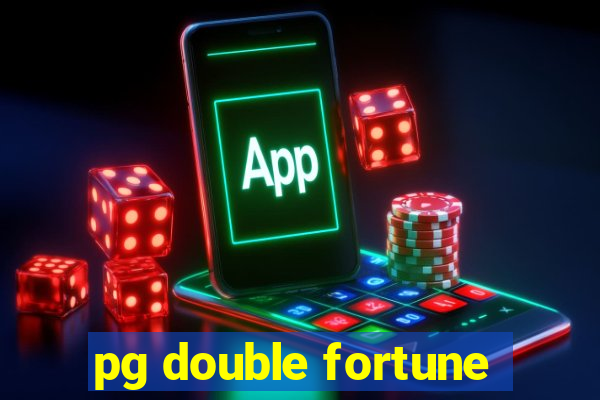 pg double fortune