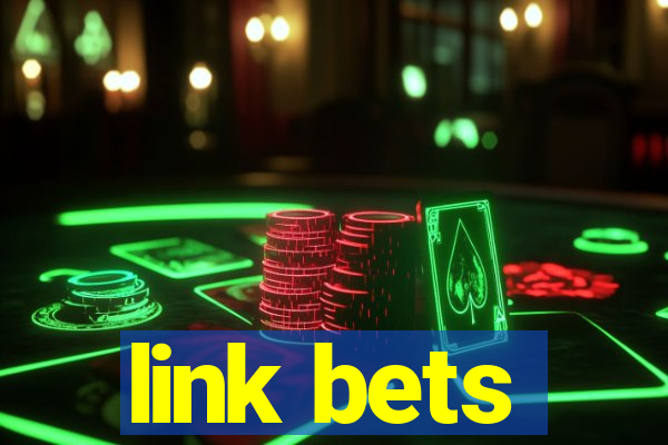 link bets