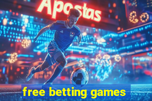 free betting games