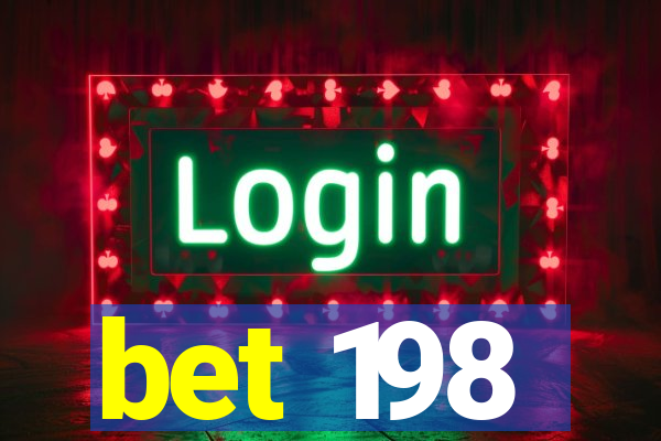 bet 198