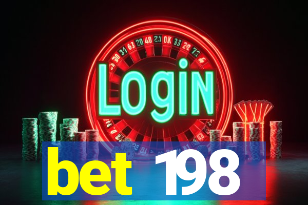 bet 198