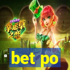 bet po