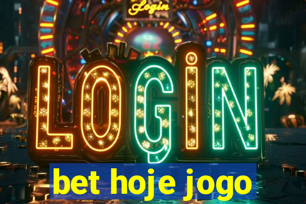 bet hoje jogo