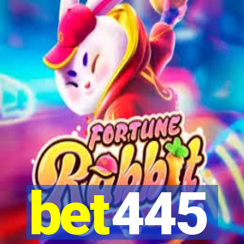 bet445