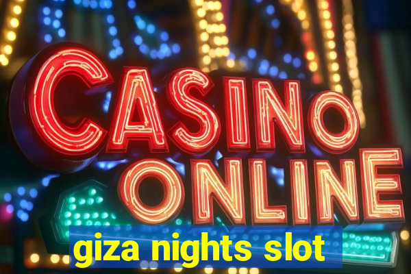 giza nights slot