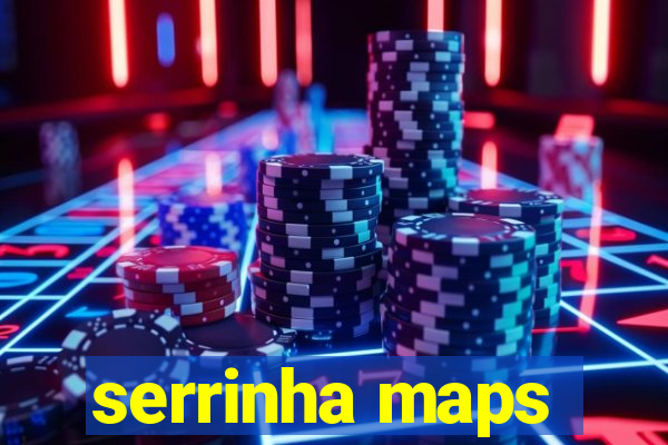 serrinha maps