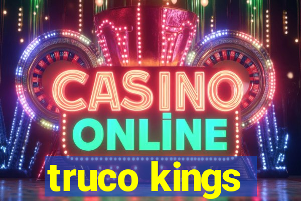 truco kings