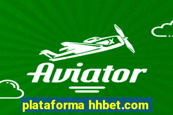 plataforma hhbet.com