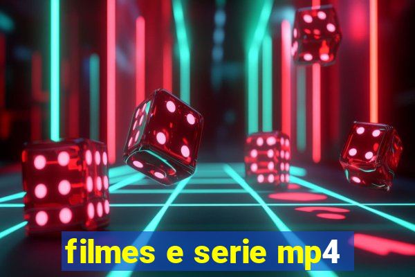 filmes e serie mp4