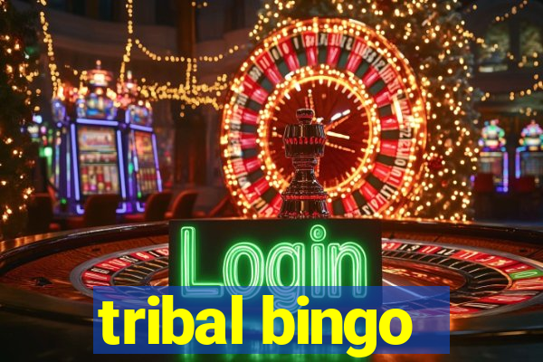 tribal bingo