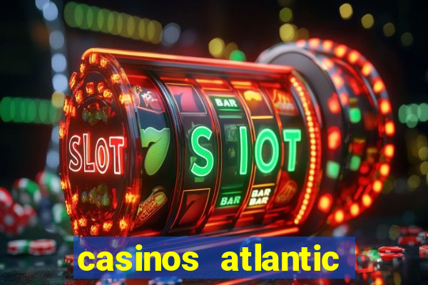 casinos atlantic city new jersey