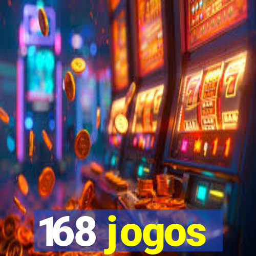 168 jogos