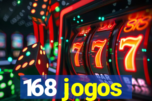 168 jogos