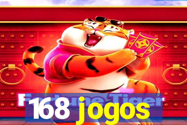 168 jogos