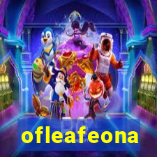 ofleafeona