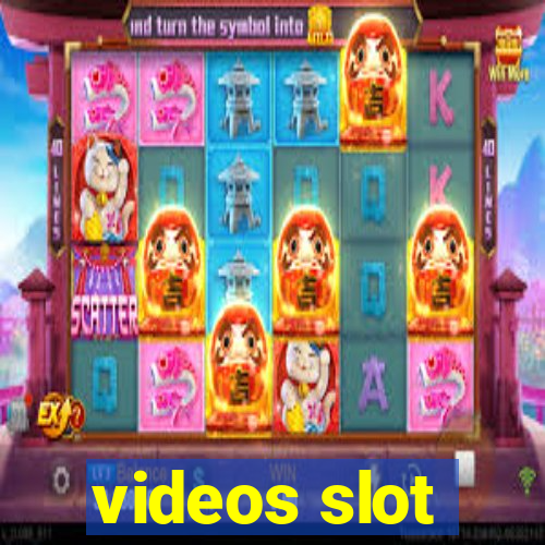 videos slot