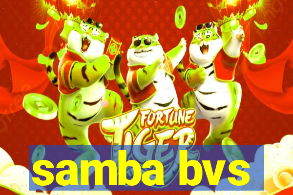 samba bvs