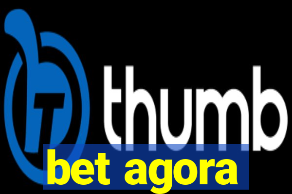 bet agora